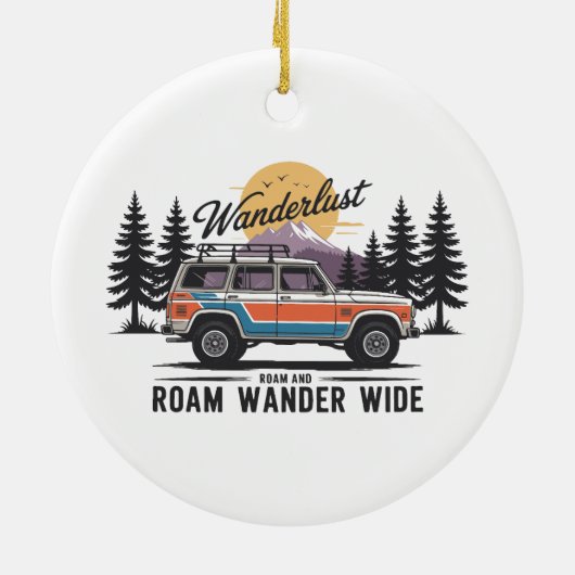 Wanderlust Camper - Zwerven en Zwerven Wandelend B Keramisch Ornament (Achterkant)