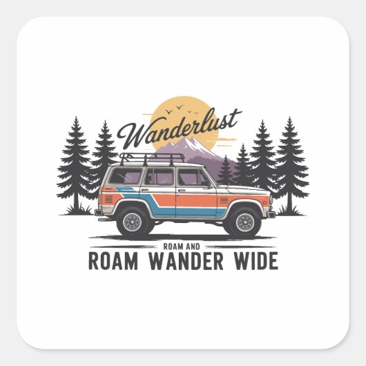 Wanderlust Camper - Zwerven en Zwerven Wandelend B Vierkante Sticker (Voorkant)