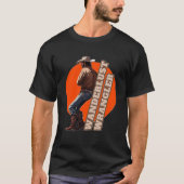 Wanderlust Cowboy T-Shirt - Avontuur wacht (Voorkant)