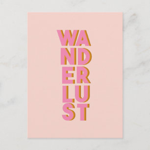 Wanderlust - Cute Pink Typography Graphic Design Briefkaart