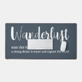 Wanderlust-definitie witte grijze blauwe kleur bureaumat (Keyboard & Muis)