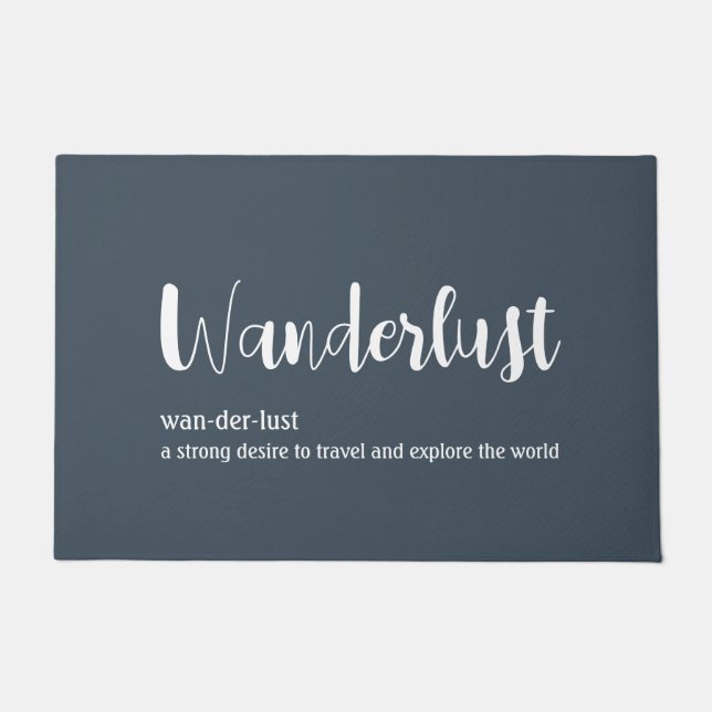 Wanderlust-definitie witte grijze blauwe kleur deurmat (Voorkant)
