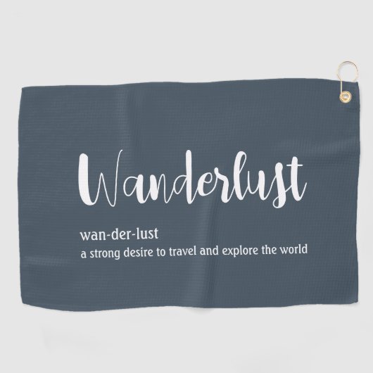 Wanderlust-definitie witte grijze blauwe kleur golfhanddoek (Horizontaal)