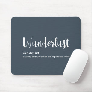 Wanderlust-definitie witte grijze blauwe kleur muismat
