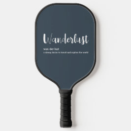 Wanderlust-definitie witte grijze blauwe kleur pickleball paddle
