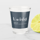 Wanderlust-definitie witte grijze blauwe kleur shot glas (Voorkant)
