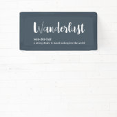 Wanderlust-definitie witte grijze blauwe kleur spandoek (Insitu)