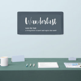 Wanderlust-definitie witte grijze blauwe kleur spandoek