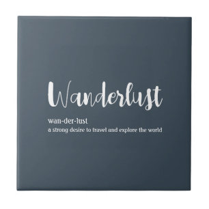 Wanderlust-definitie witte grijze blauwe kleur tegeltje