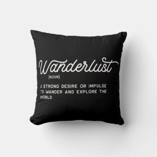 Wanderlust Definition Kussen