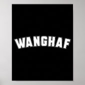 Wanghaf Meme Funny Sarcasm Quote Apparel  Poster (Voorkant)