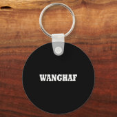 Wanghaf Meme Funny Shirt Men And Women  Sleutelhanger (Voorkant)
