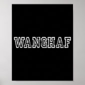 Wanghaf Shirt – Bold Minimalist Streetwear Graphic Poster (Voorkant)