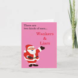 Wanker Liar Honest Santa Claus Feestdagen Kaart