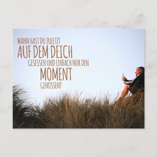 Wann hast du zuletzt auf dem Deich gesessen…? Briefkaart (Voorkant)