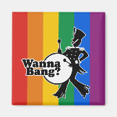 WANNA BANG? MAGNEET (Voorkant)