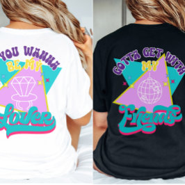 Wanna Be My Lover Grappige Retro 90s Bachelorette T-shirt