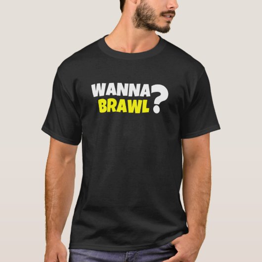 Wanna Brawl Showdown Stars T-shirt (Voorkant)