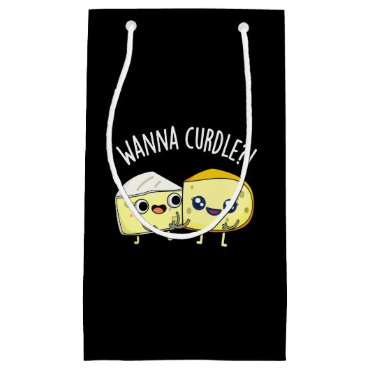 Wanna Curdle Grappige Kaas Puns Donker BG Klein Cadeauzakje (Voorkant)
