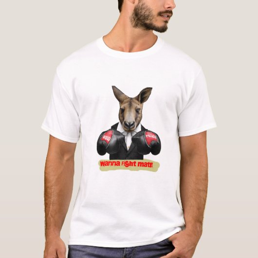 Wanna Fight Mate Kangaroo Boxing Tshirt (Voorkant)