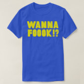 Wanna Fook Broad City Yas Kween Ilana Abbi T-shirt (Design voorkant)