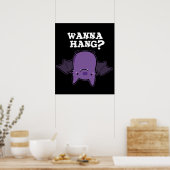 Wanna Hang Funny Animal Bat Pun Dark BG Poster (Keuken)