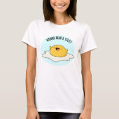 Wanna hoort een Yolk Funny Egg Joke Pun T-shirt (Voorkant)