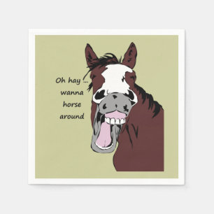 Wanna Horse Around Funny Horse Quote of Gezegde Servet
