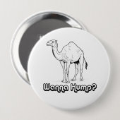 Wanna Hump - Ronde Button 4,0 Cm (Voorkant /achterkant)