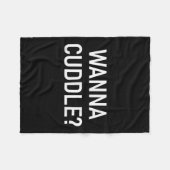 Wanna Knuffel, Grappig, Grappen, Sarcastisch Fleece Deken (Voorkant (Horizontaal))