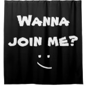 WANNA KOM BIJ ME Funny Black and White Douchegordijn (Voorkant)