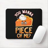 Wanna Piece Of Me Fun Herfst Pun Pumpkin Pie Emoti Muismat (Met muis)