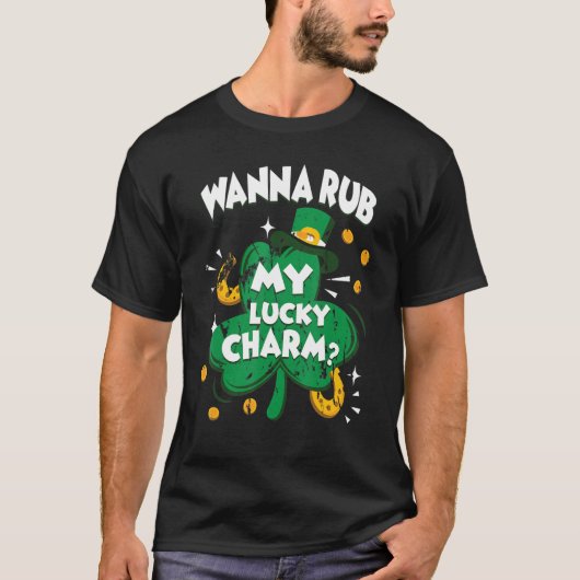 Wanna Rub My Lucky Charm St Patricks Day Irish Adu T-shirt (Voorkant)