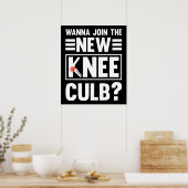 Wanna sluit zich aan bij de New Knee Club Poster (Keuken)