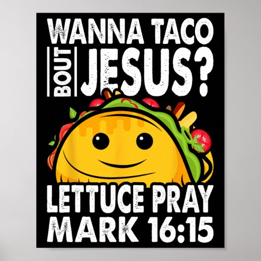 Wanna Taco Bout Jesus Cinco De Mayo Let's Fiesta Poster (Voorkant)