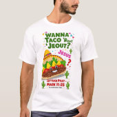 Wanna Taco Bout Jesus Cinco de Mayo Women Mannen C T-shirt (Voorkant)