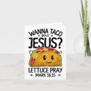 Wanna Taco Bout Jezus Cinco De Mayo Vrouwen Mannen Kaart