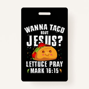 Wanna Taco Over Jesus Cinco de Mayo Christelijk Badge