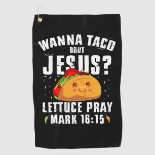 Wanna Taco Over Jesus Cinco de Mayo Christelijk Golfhanddoek
