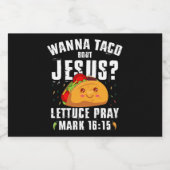 Wanna Taco Over Jesus Cinco de Mayo Christelijk Sparkling Wijnetiket (Enkel label)