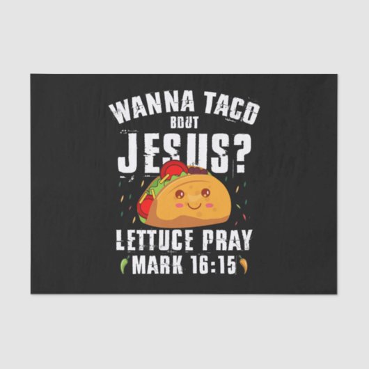 Wanna Taco Over Jesus Cinco de Mayo Christelijk Tissuepapier (Voorkant)