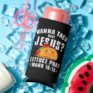 Wanna Taco Over Jezus Cinco de Mayo Christelijk Seltzer Blikjeskoeler