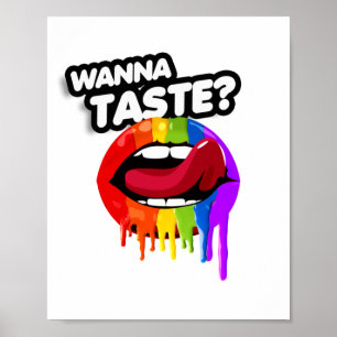 WANNA TASTE DE RAINBOW POSTER