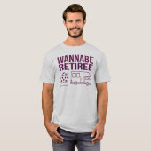 "Wannabe Retiree" Pickleball Shirt (Voorkant volledig)