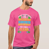 Wanneer alles onzeker is Motivatie prijsopgave in T-shirt (Voorkant)
