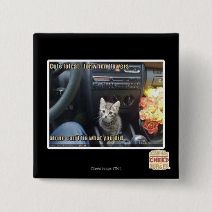 Wanneer bloemen niet genoeg zijn vierkante button 5,1 cm