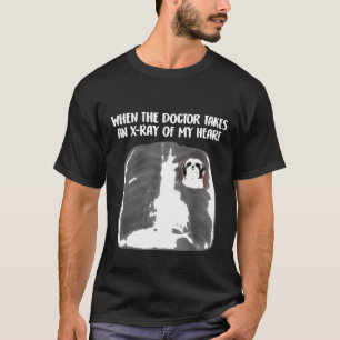 Wanneer de arts röntgenfoto van mijn hart neemt, k t-shirt
