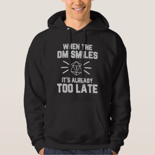 Wanneer de DM Smile RPG Nerd Hoodie