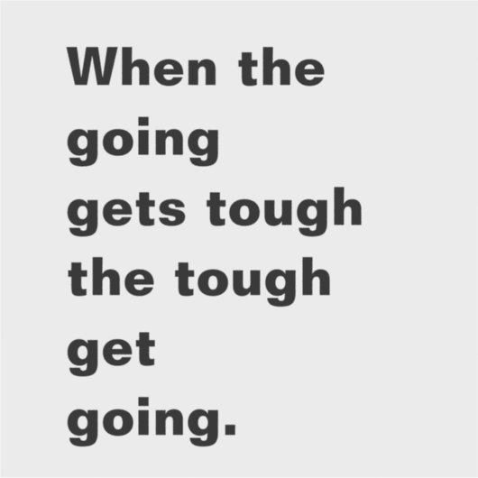 Wanneer de Going krijgt Tough Quote Sticker (Voorkant)