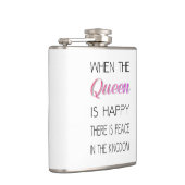 Wanneer de koningin gelukkig is - grappige prijsop heupfles (Rechts)